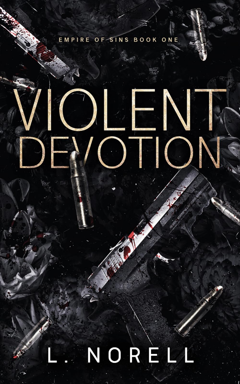Violent Devotion: 1