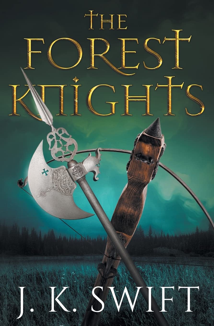 The Forest Knights: Complete Duology: 5
