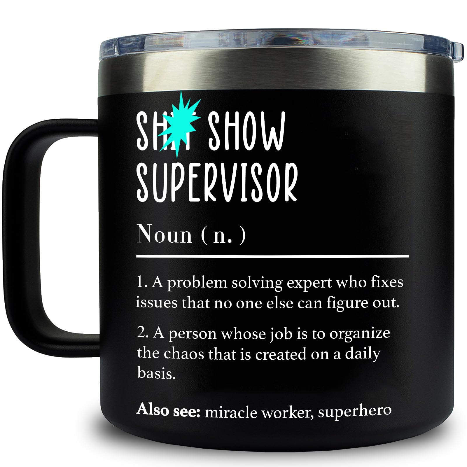 WECACYD Shit Show Supervisor Mug - Thank You Gifts, Retirement Gift for Women, Men, Boss, Coworker, Team Manger, Director, Teacher, Nurse, Secretary, Assistant, Principal - 14 Oz Black Mug