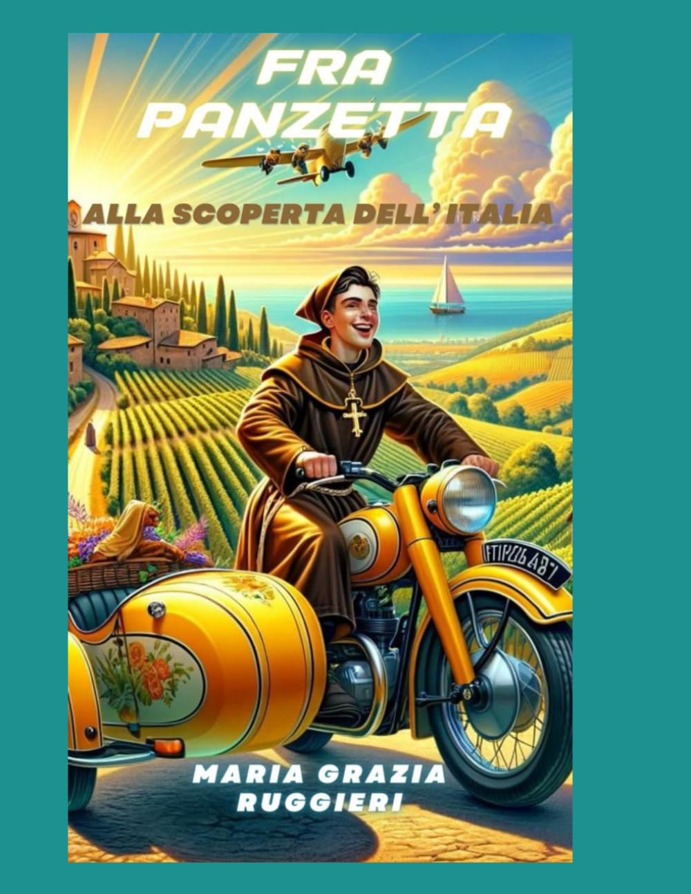 Fra Panzetta alla scoperta dell'Italia - parte 3