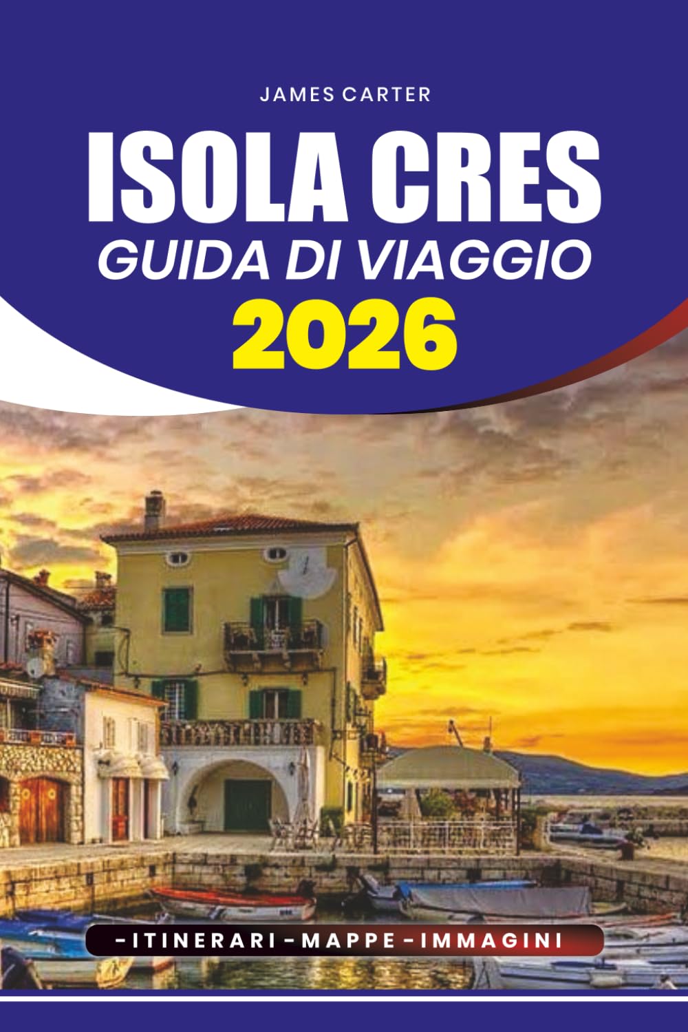 ISOLA CRES GUIDA DI VIAGGIO 2026: Consigli locali, suggerimenti sulla sicurezza e consigli essenziali sulla pianificazione per esplorare Cres Island con fiducia