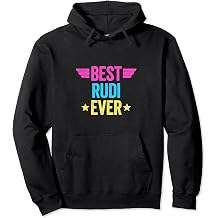 Best Rudi Ever Pullover Hoodie