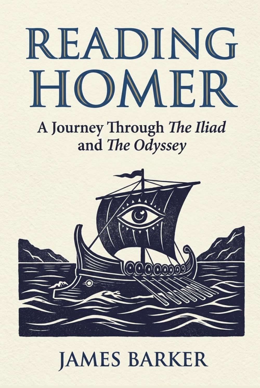 Reading Homer: A Journey Through The Iliad and The Odyssey