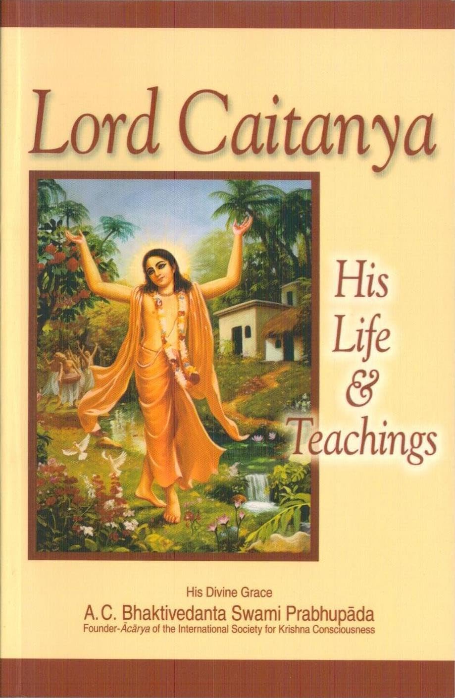 LORD CHAITANYA: HIS LIFE & TEACHINGS|| BhaktiVedanta Trust Iskcon||BhaktiVedanta Trust Iskcon