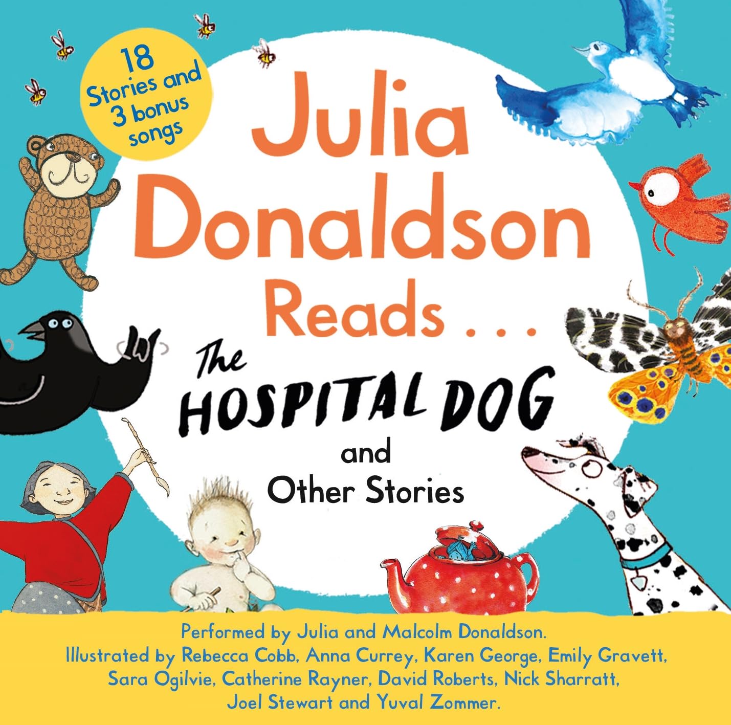 Julia Donaldson Julia Donaldson Reads The Hospital Dog and Other Stories