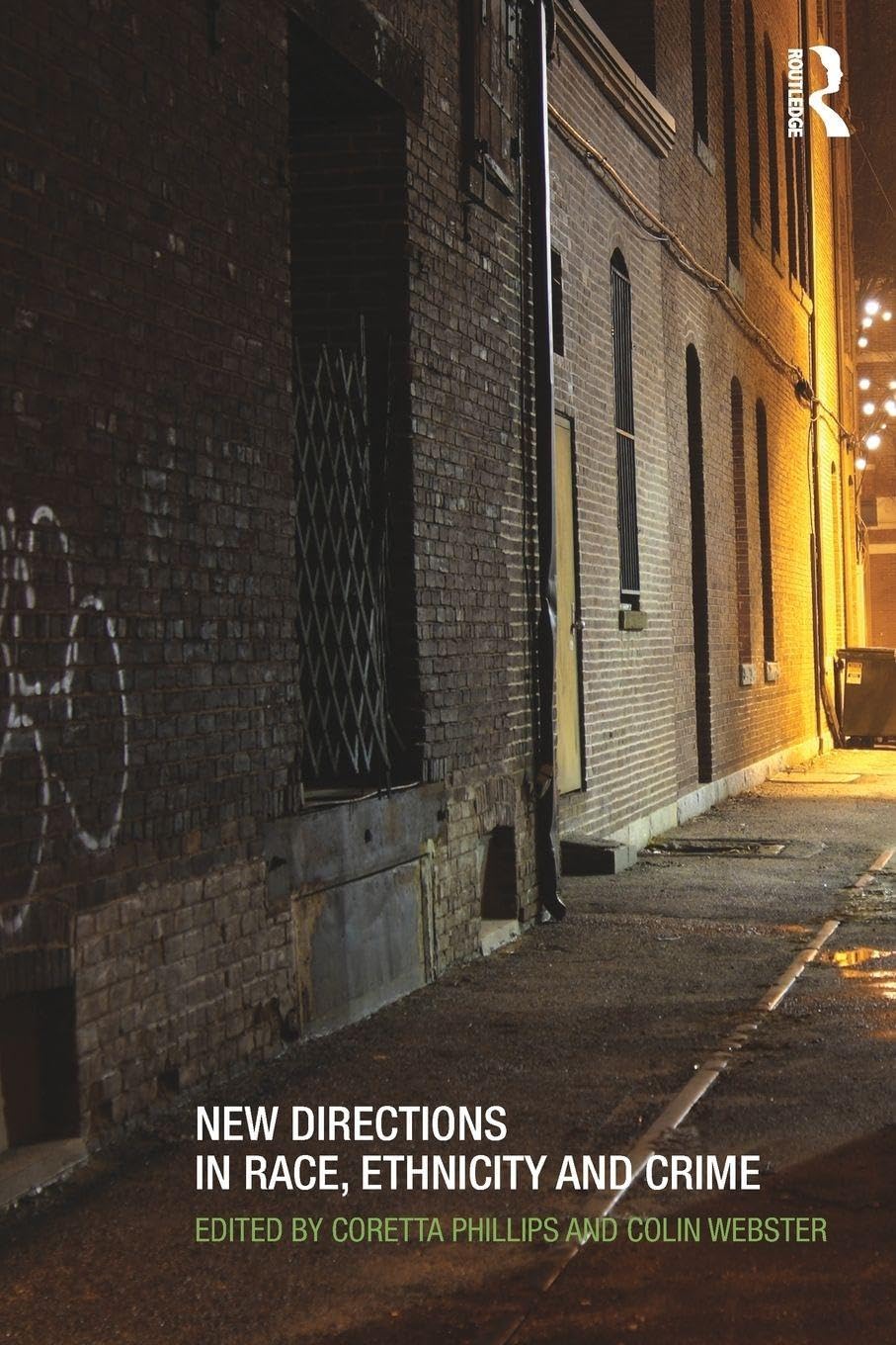 New Directions in Race, Ethnicity and Crime, Phillips 9780415540490 PB..