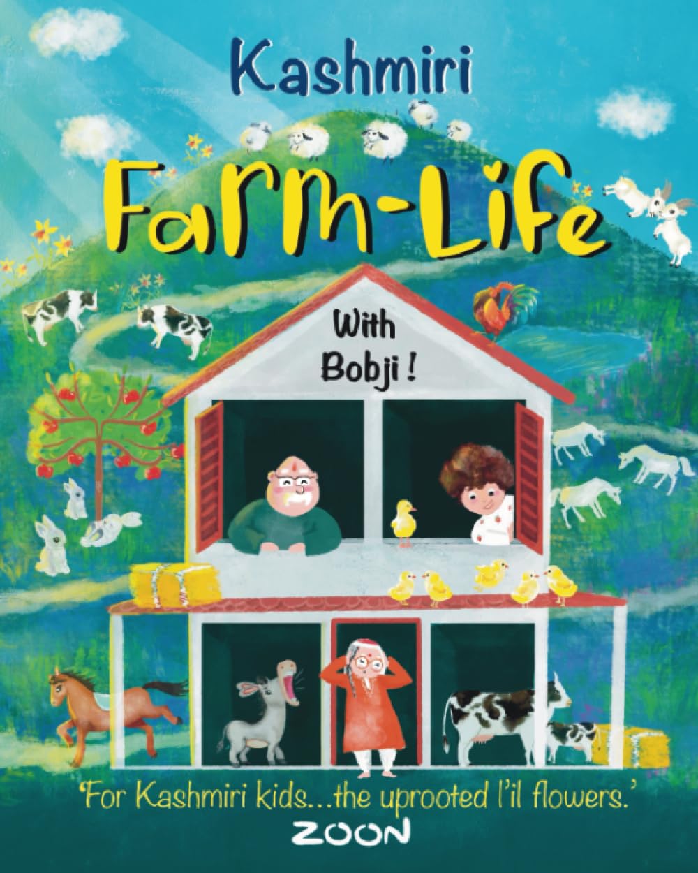 Kashmiri Farm-Life with Bōbji: A fun Farm-animal picture book to learn Kashmiri language [with english captions!] (Learn Kashmiri with Bōbji)