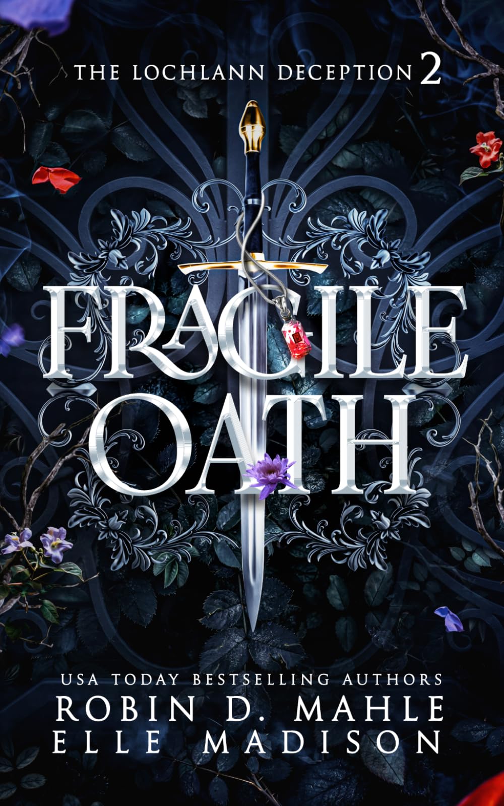 Fragile Oath (The Lochlann Deception)