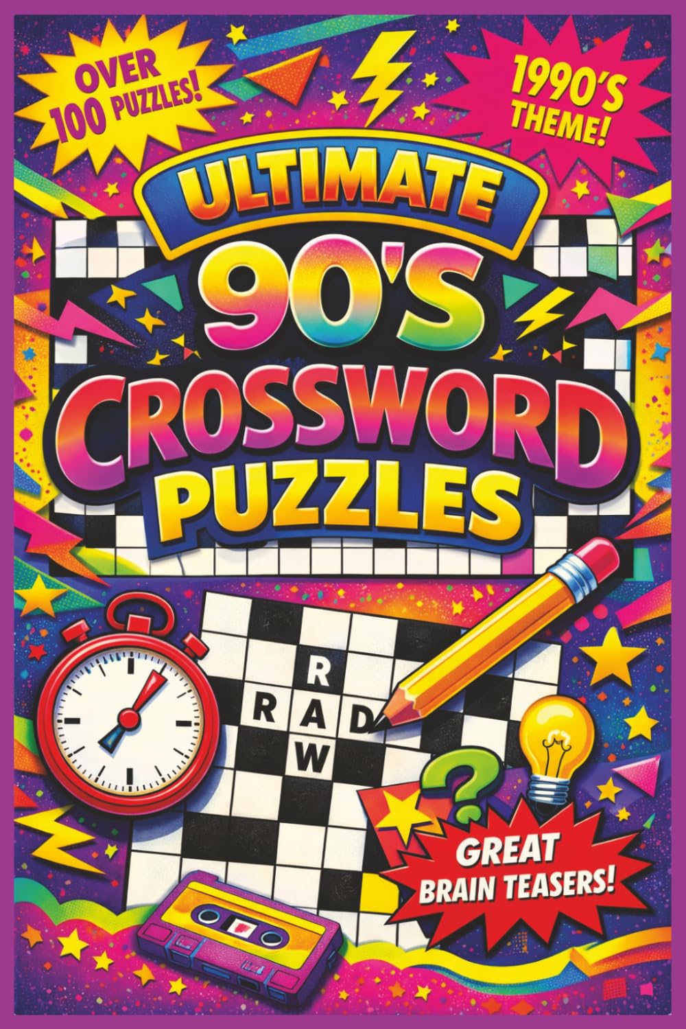 Ultimate 90's Crossword Puzzles: Over 100 puzzles, 1990's theme, great brain teasers.