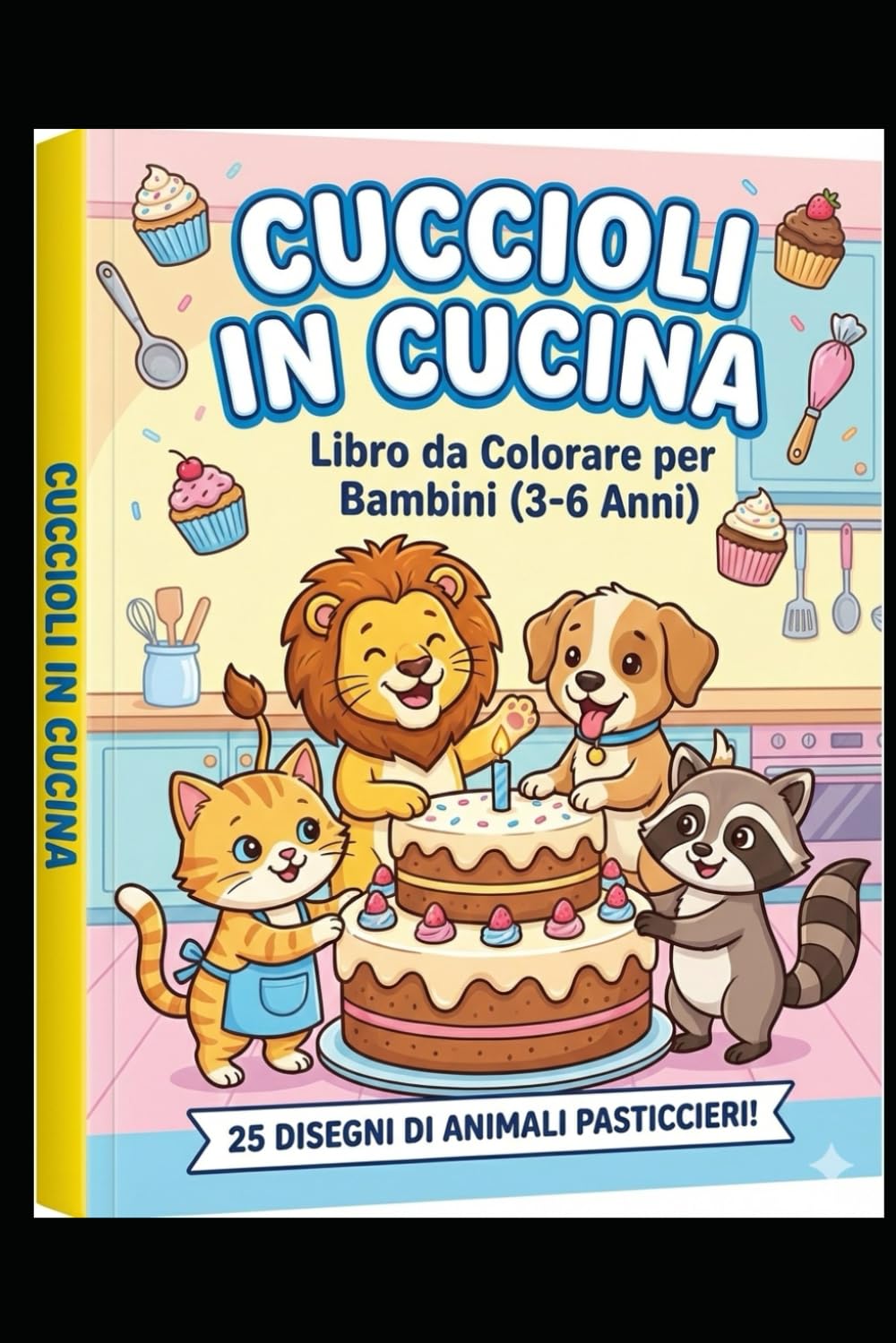 Cuccioli in Cucina: Color Book Con I Tuoi Amici Cuccioli!