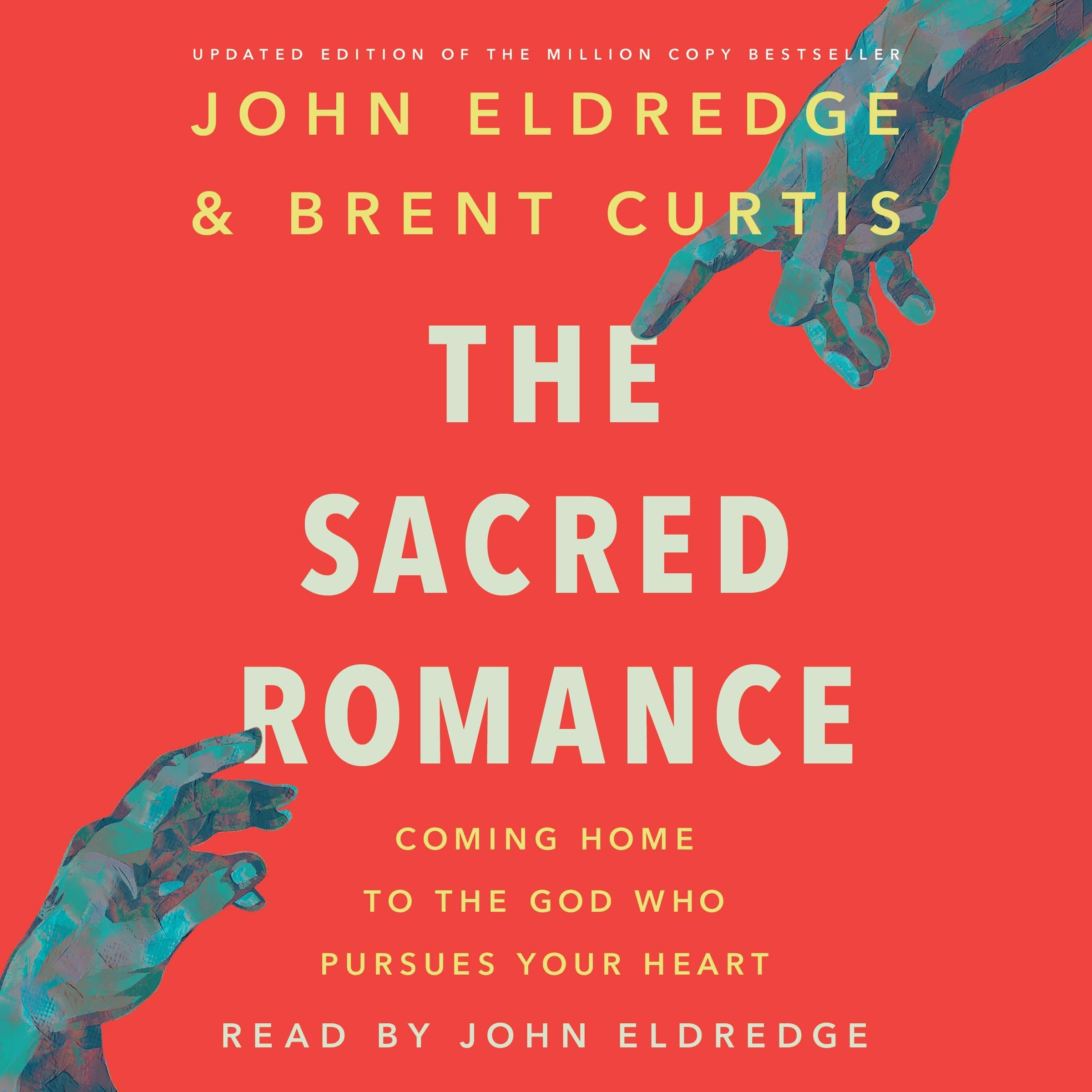 Cover art for The Sacred Romance (Revised and Updated Edition)