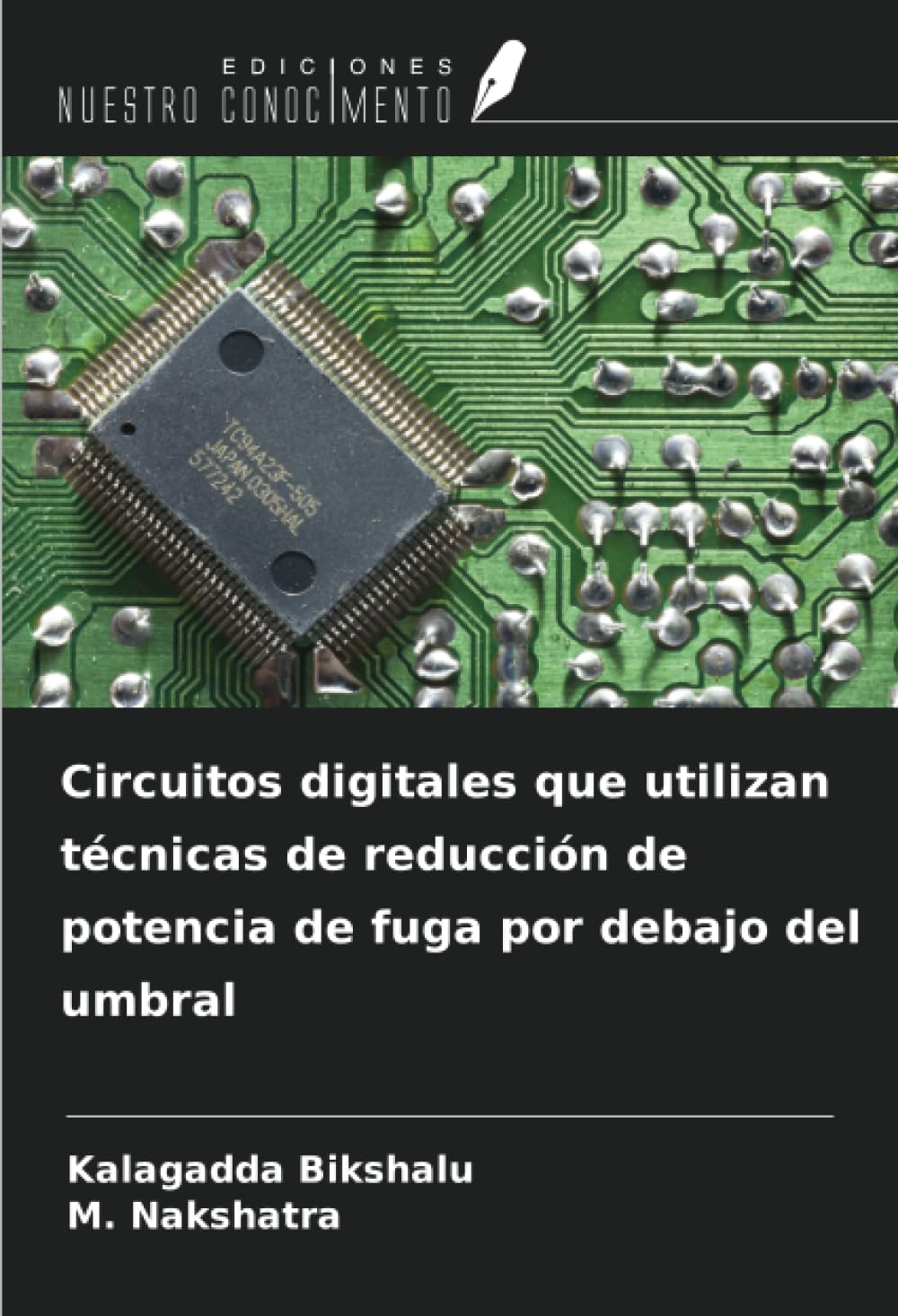 Circuitos digitales que utilizan técnicas de reducción de potencia de fuga por debajo del umbral