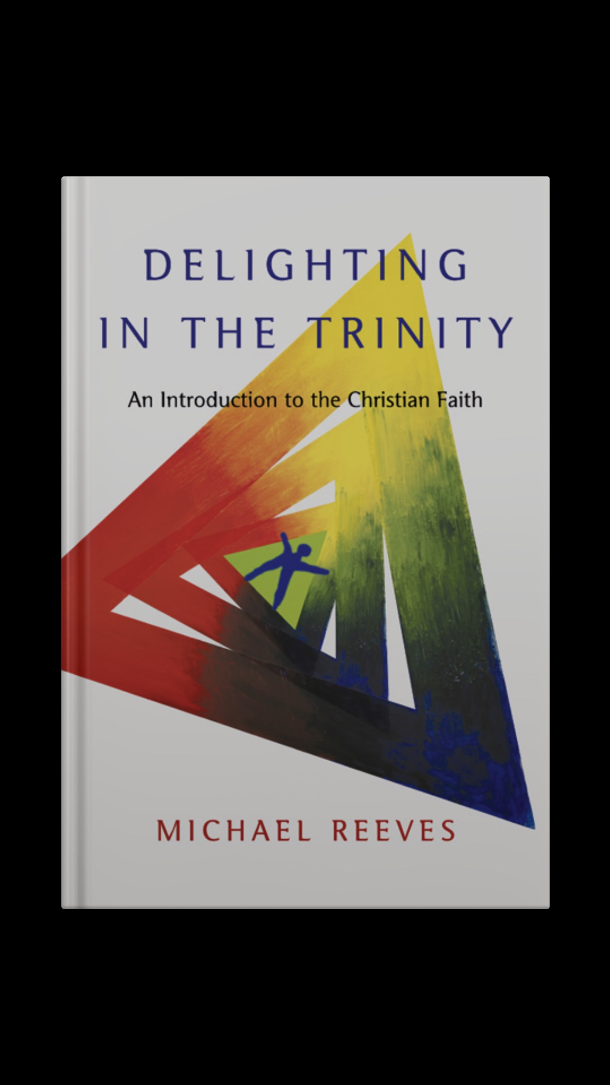 Buy Delighting in the Trinity: An Introduction to the Christian Faith (The IVP Signature ...