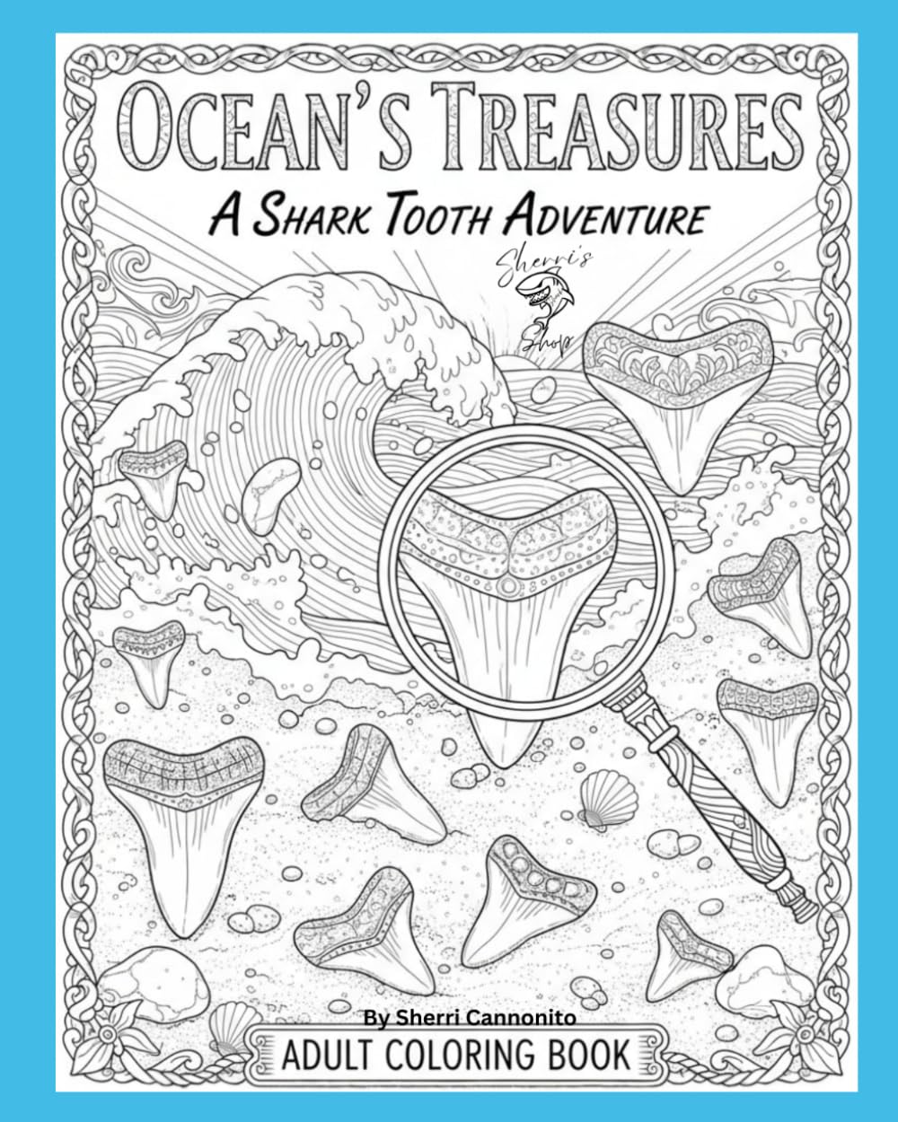 Ocean's Treasures: A Shark Tooth Adventure