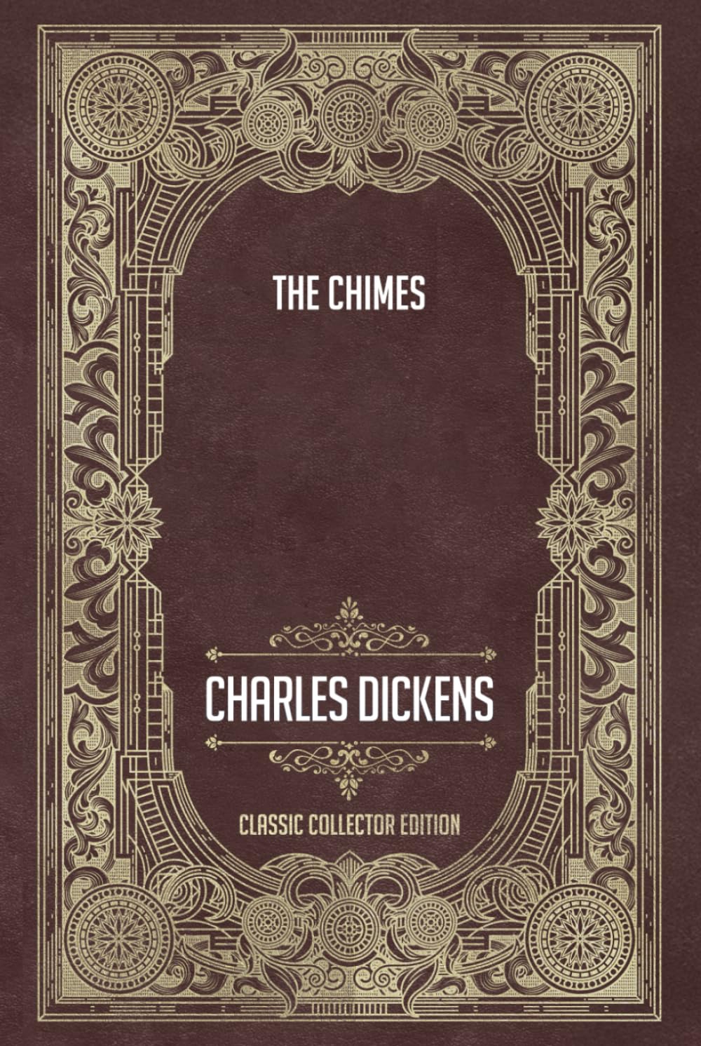 The Chimes - Classic Collector Edition (Annotated)