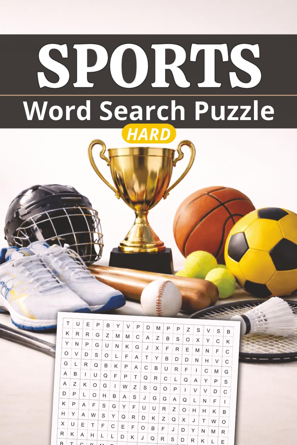 Sports Word Search Puzzle Book: Word Searches about Sports, Assist, Basket and more | higher difficulty | 45 puzzles | 90 pages | 6x9 inches | gift for vacations, holidays and relaxation