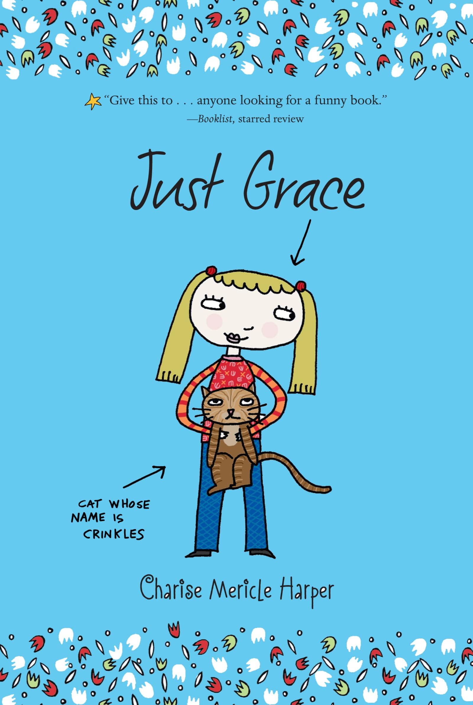 Just Grace (The Just Grace Series)