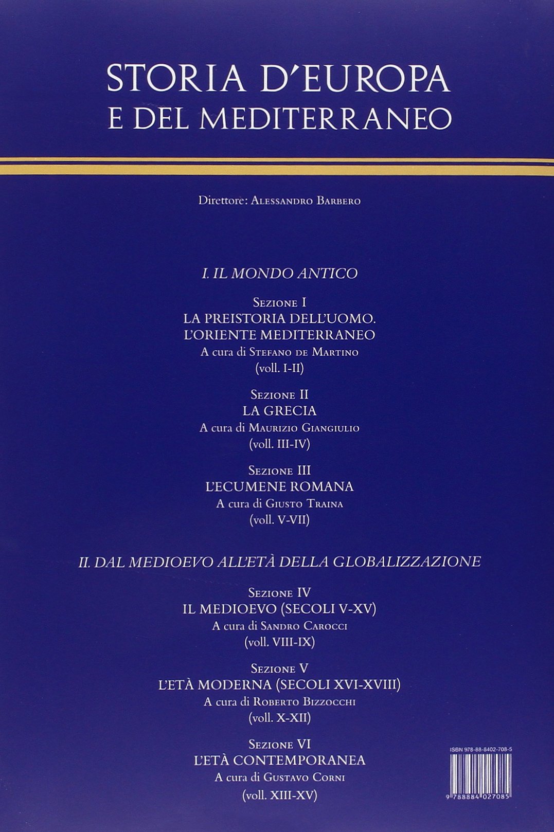 Storia d'Europa e del Mediterraneo. Cultura, religioni, saperi (Vol. 11)