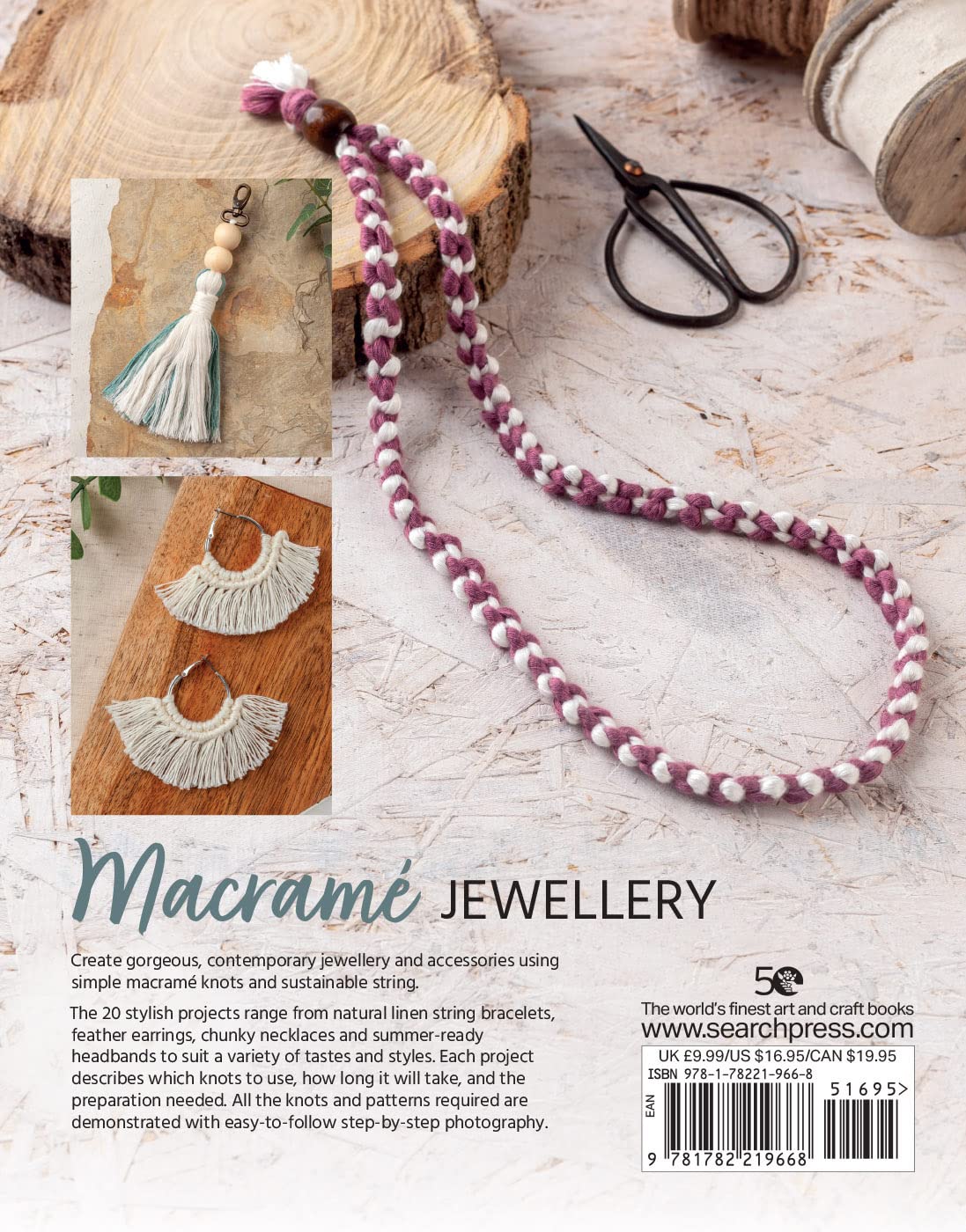 Macramé Jewellery: 20 stylish modern projects using simple knots