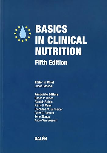 Basics in clinical nutrition (2019)
