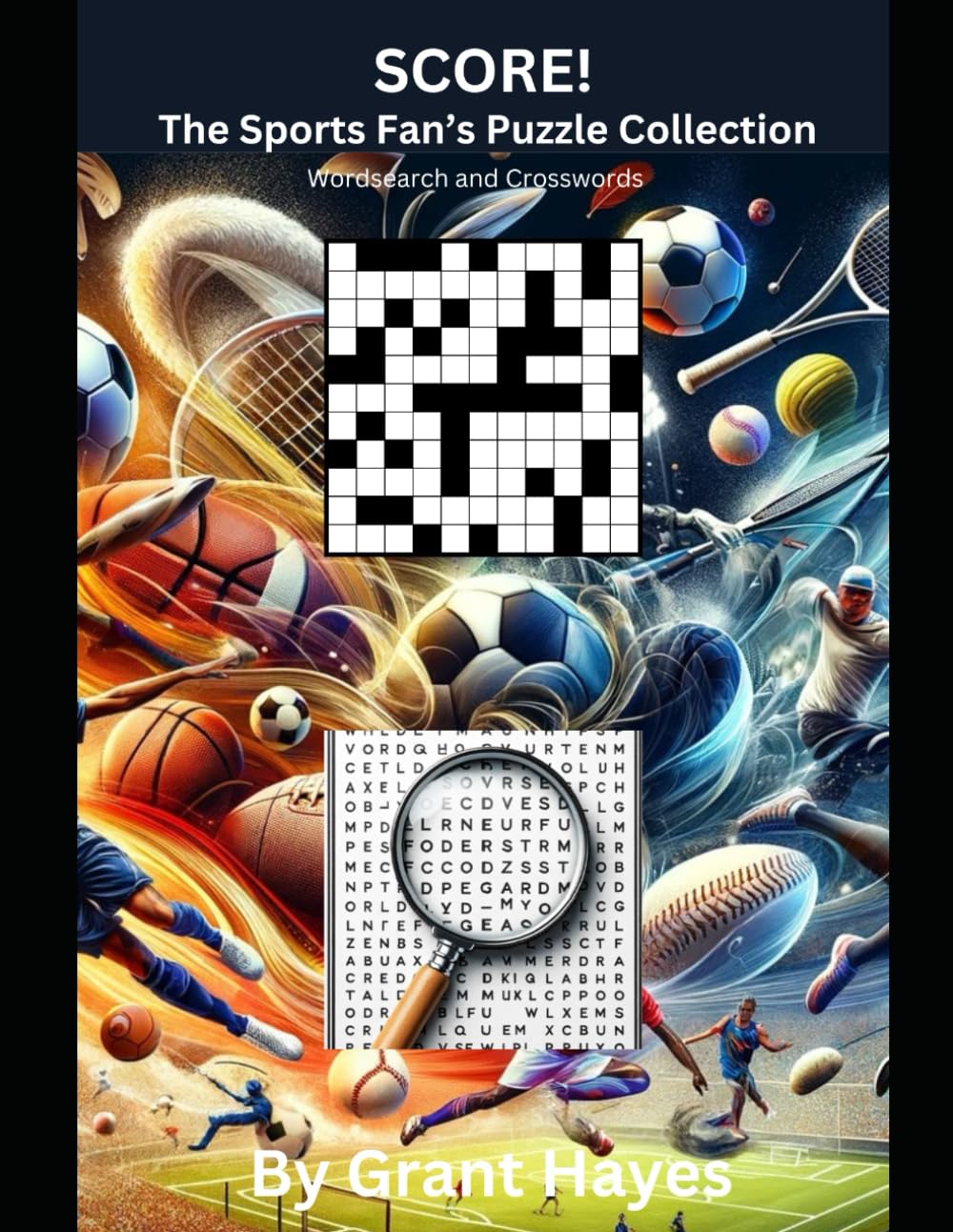 SCORE! The Sports Fan's Puzzle Collection: Wordsearch and Crosswords