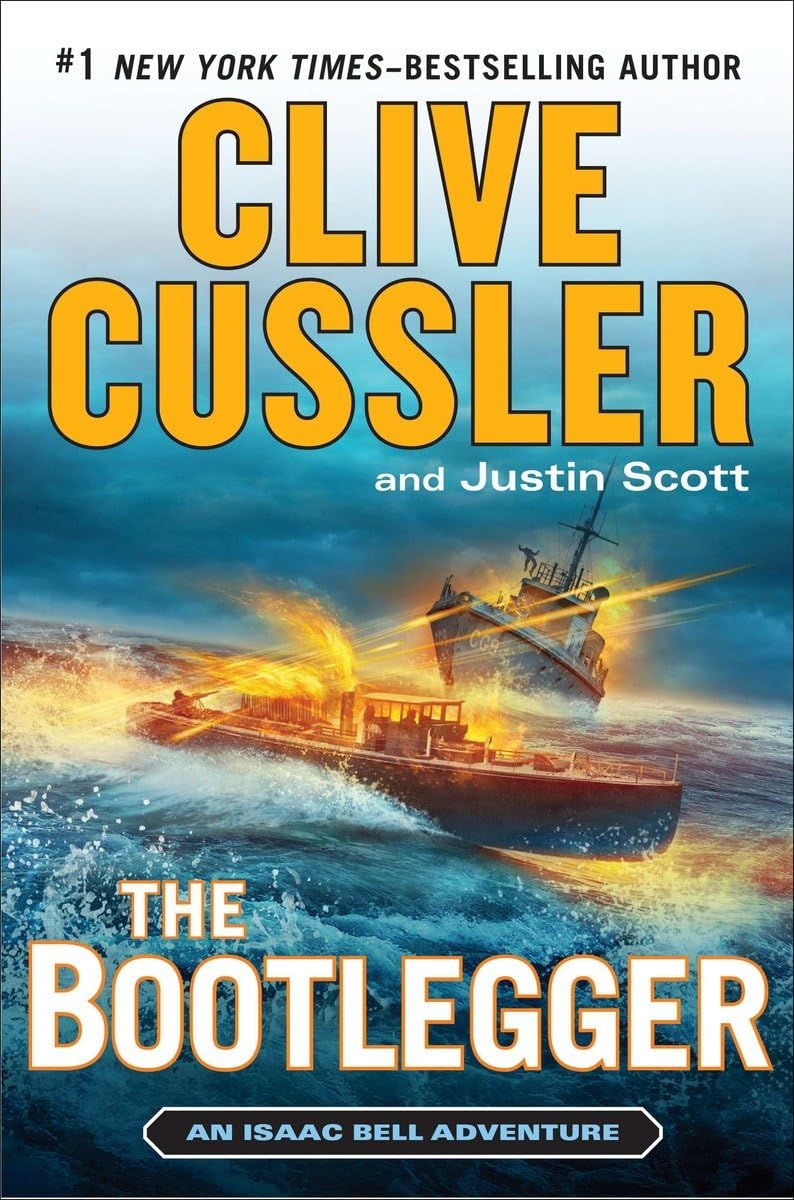 Cover of The Bootlegger (An Isaac Bell Adventure)
