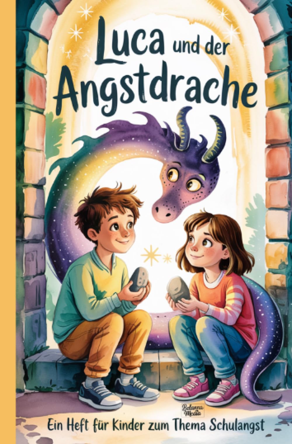 Luca und der Angstdrache: Ein Heft für Kinder zum Thema Schulangst