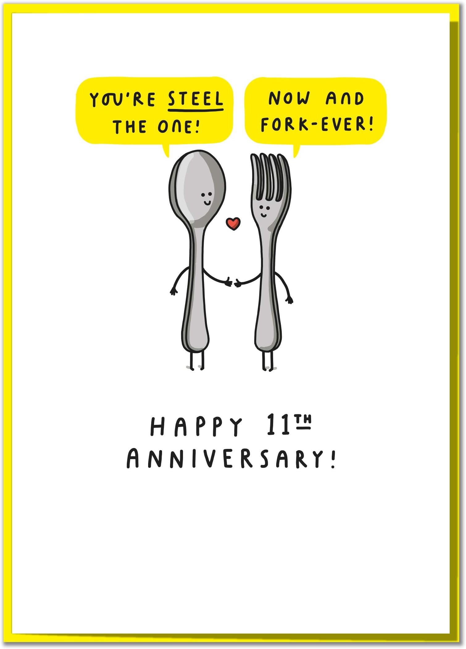 You're Steel The One! Cute 11th Anniversary Card