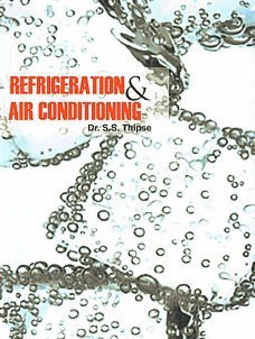 Refrigeration and Air Conditioning