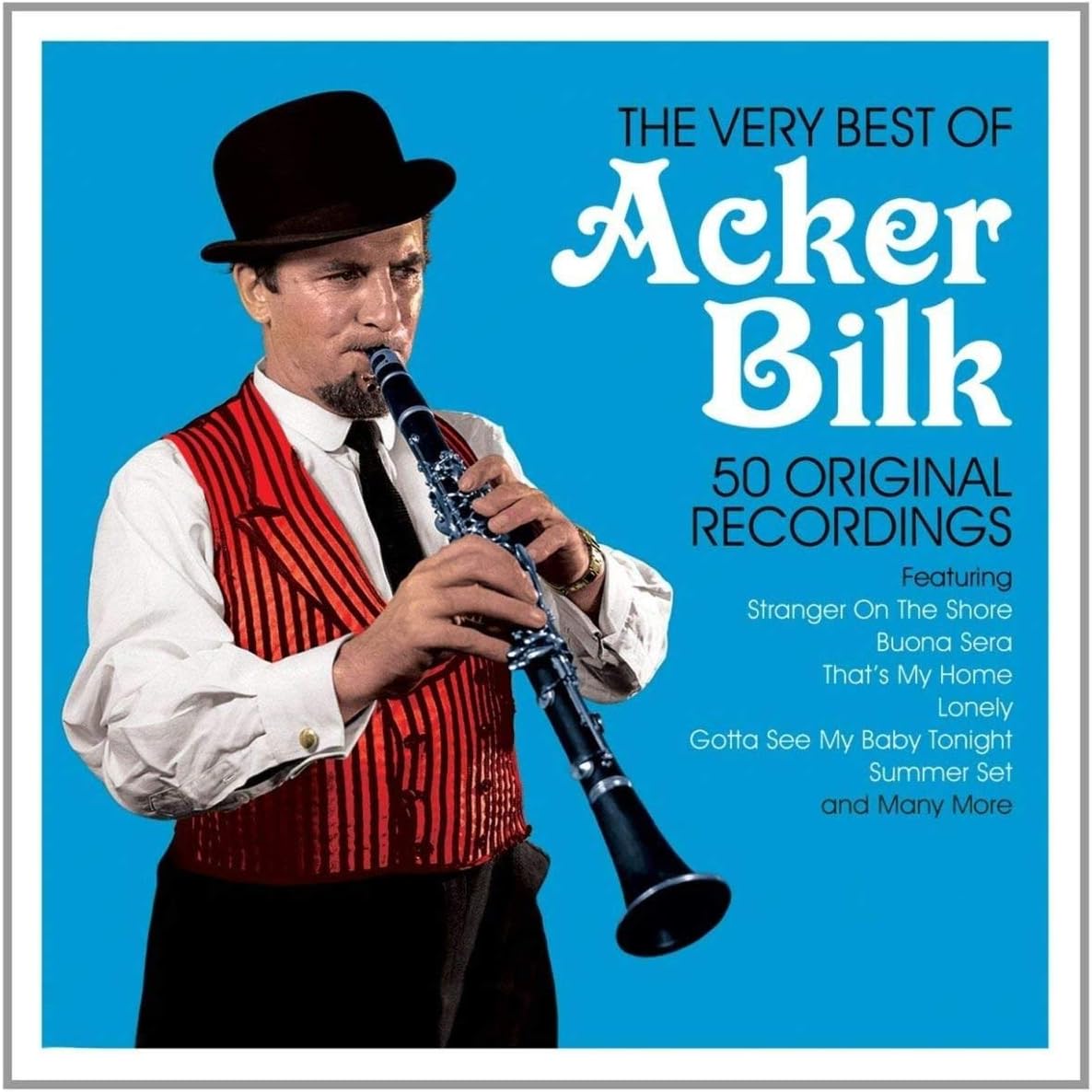 The Very Best Of Acker Bilk