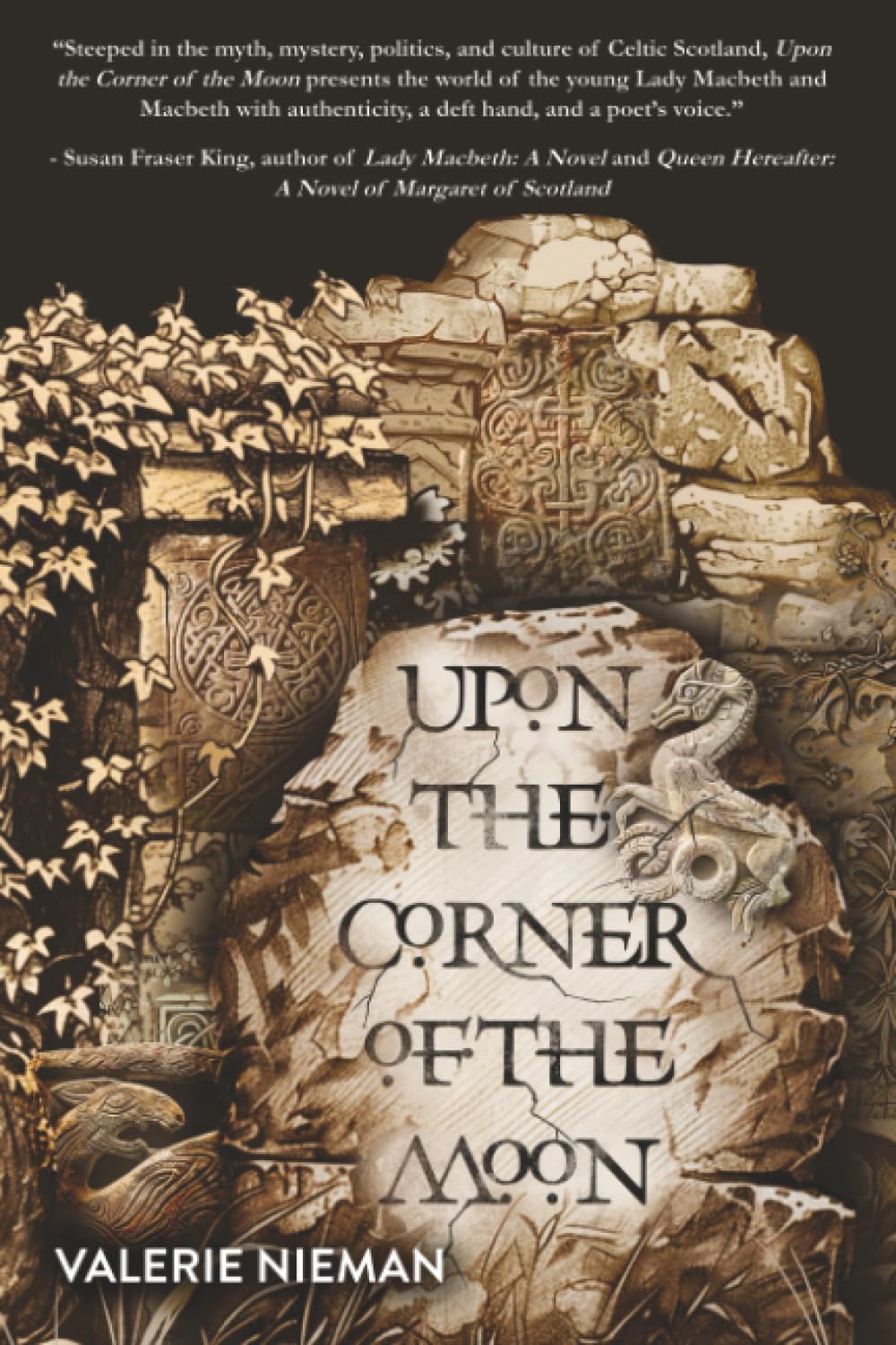 Upon the Corner of the Moon: A Tale of the Macbeths (Book One of Alba)