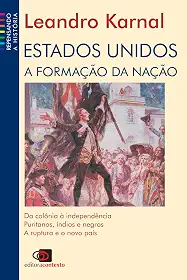 Estados Unidos: A formação da nação