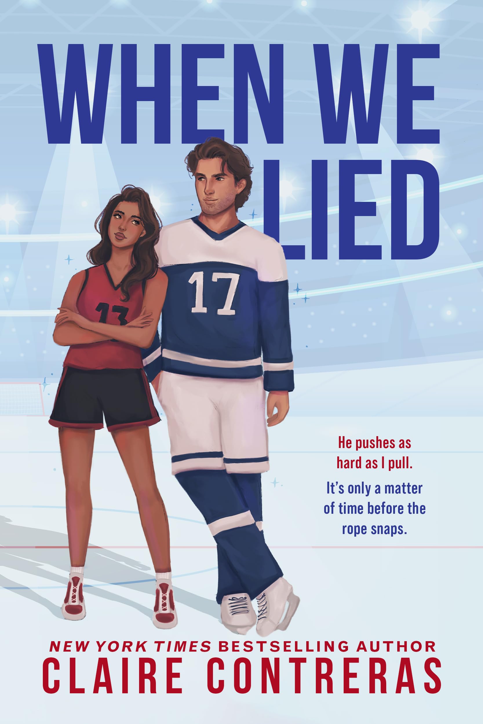 When We Lied (Fairview Hockey Book 2)