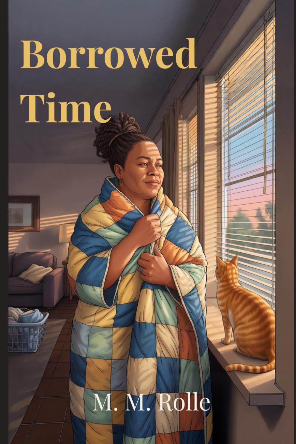 Borrowed Time: A Cozy Paranormal Novel About Caregiving, Family, and Forgiveness