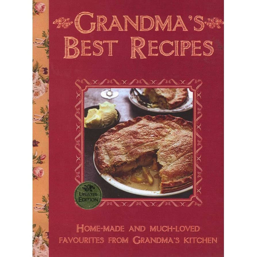 Grandma's Best Recipes (Love Food): Amazon.co.uk: Parragon