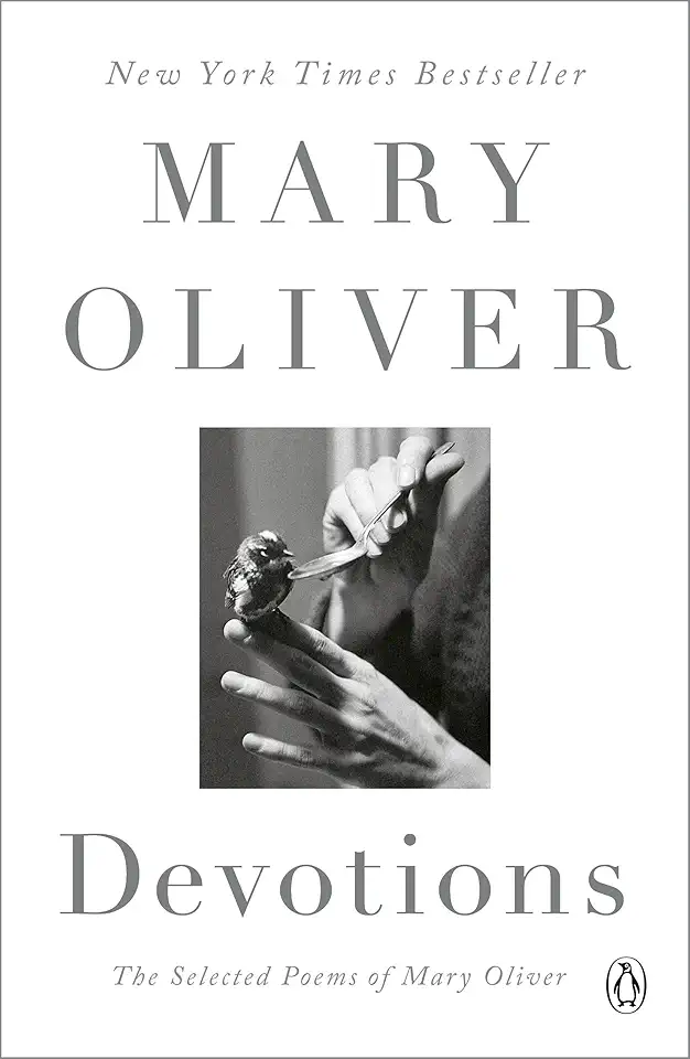 Devotions: A Read with Jenna Pick: The Selected Poems of Mary Oliver