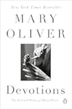 Devotions: A Read with Jenna Pick: The Selected Poems of Mary Oliver