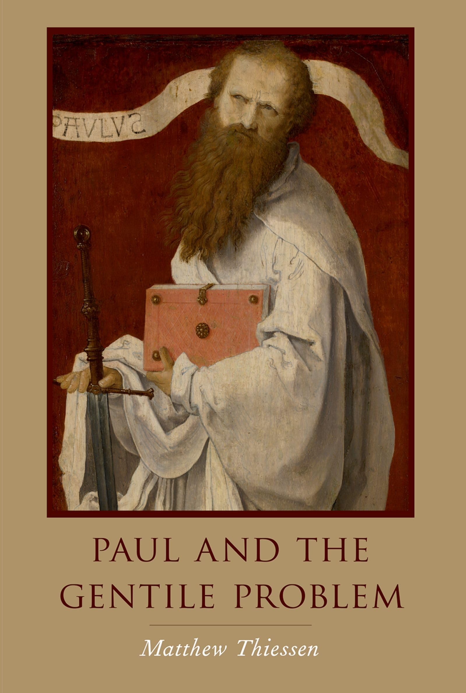 PAUL AND THE GENTILE PROBLEM