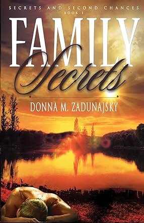 Family Secrets (Secrets and Second Chances series Book 1)