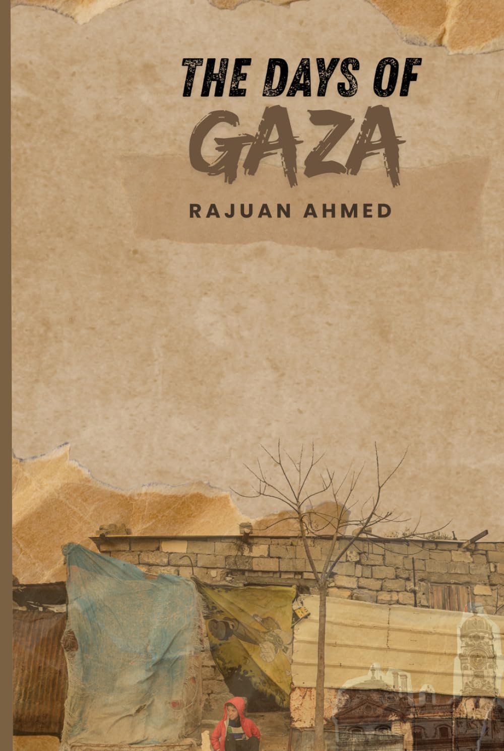The Days of Gaza