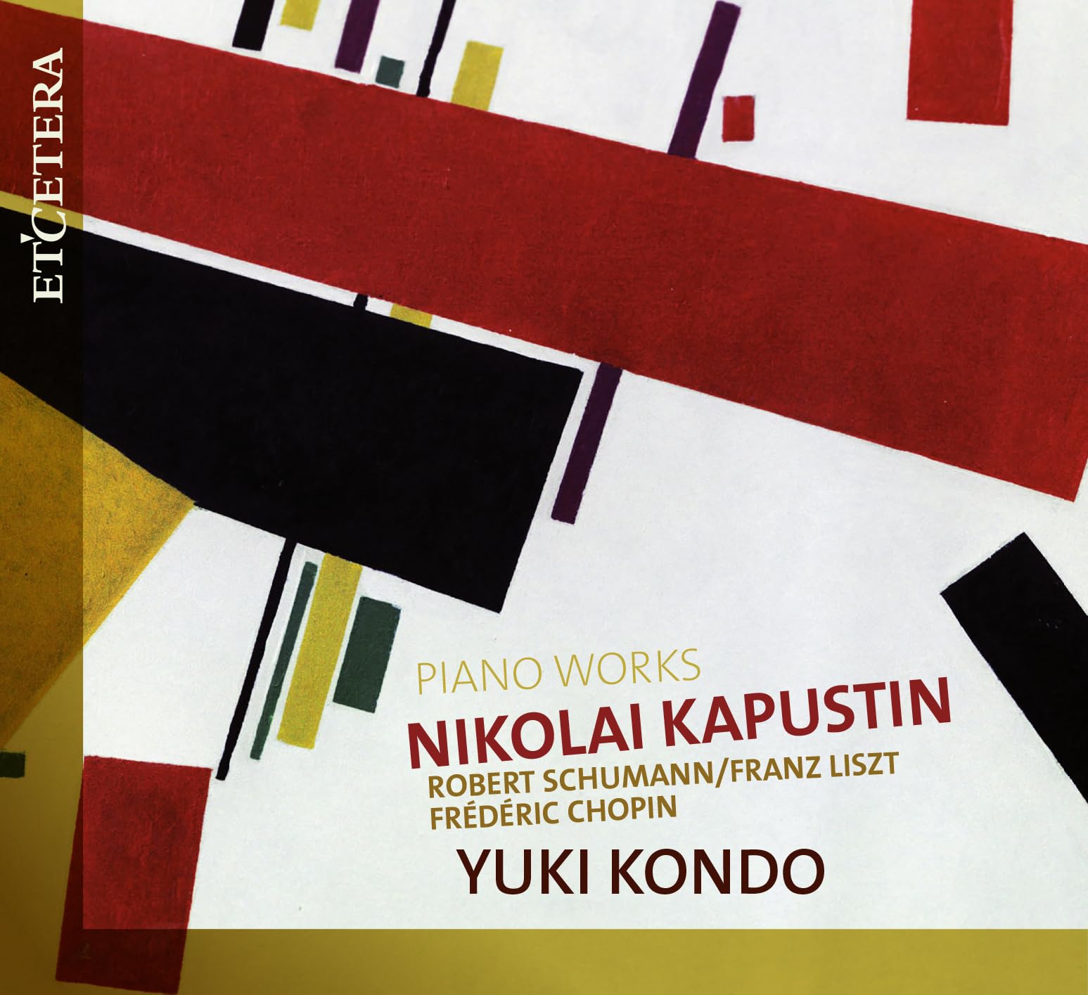 KAPUSTIN, N. /SCHUMANN, R. /CHOPIN, F.:Piano Works