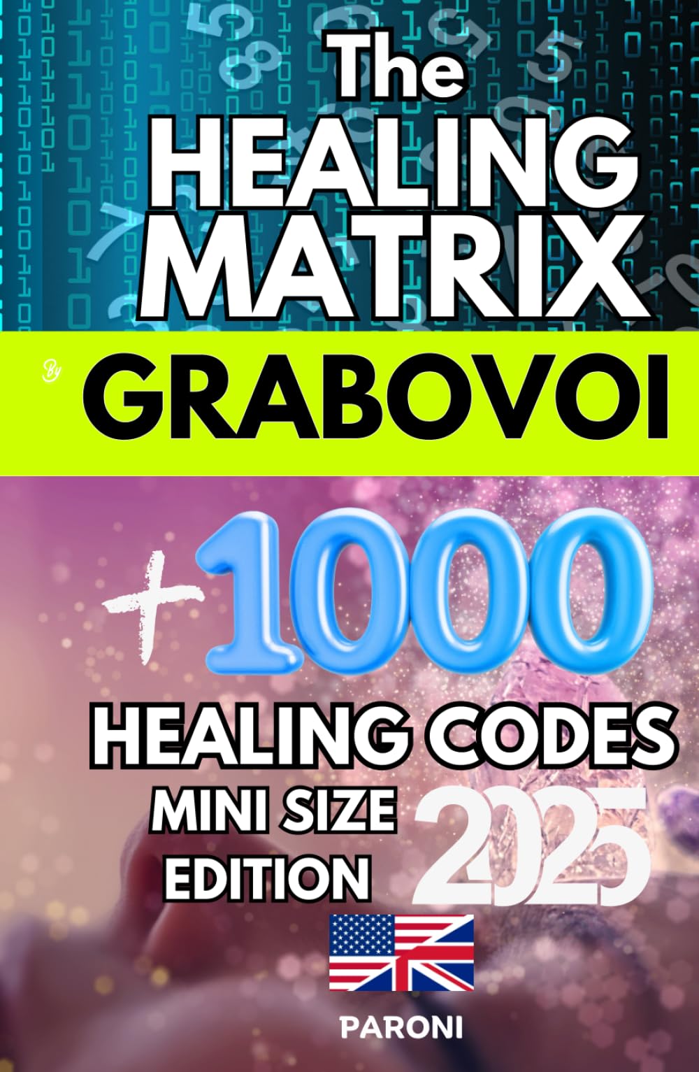 Grabovoi: +1,000 Healing Codes in One Hardcover Mini-Sized Book 82 pages - Grabovoi : The Healing Matrix: 1,000 Grabovoi Codes !: Grabovoi : Over ... codes - Hardcover Mini Size Edition 2025