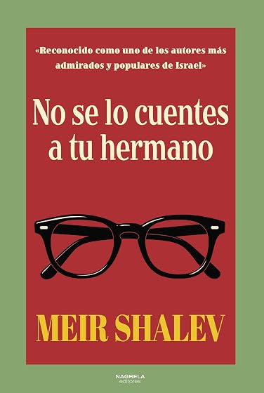 No Se lo Cuentes a Tu Hermano