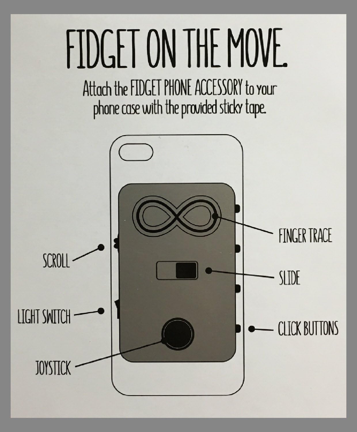 Fidget On The Move Fidget Box Phone Accessory Features Finger Trace Scroll Slide Light Switch Joystick Click Buttons Compatible With Most Phones Attaches To Case White Amazon Co Uk Home