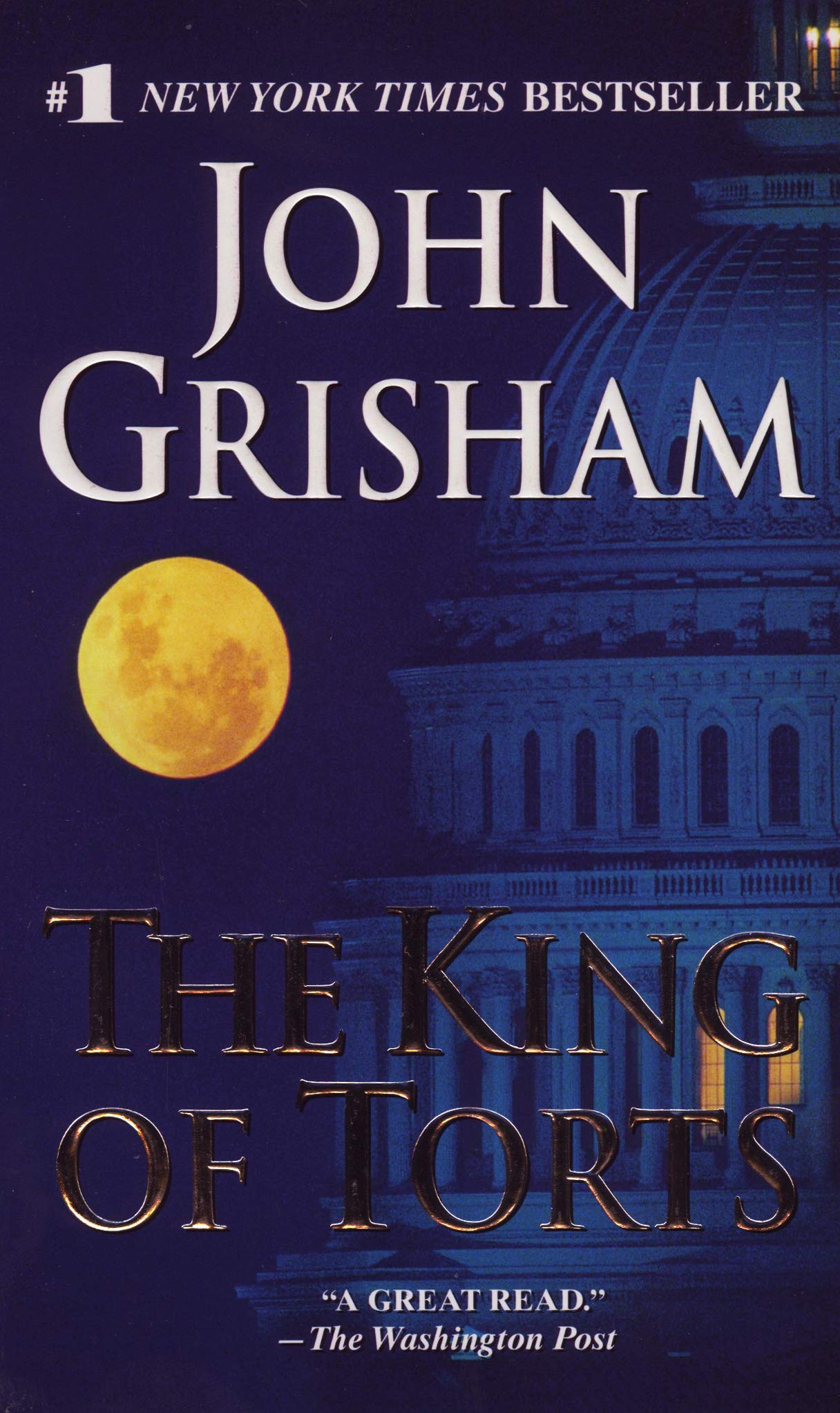 The King of Torts Grisham, John
