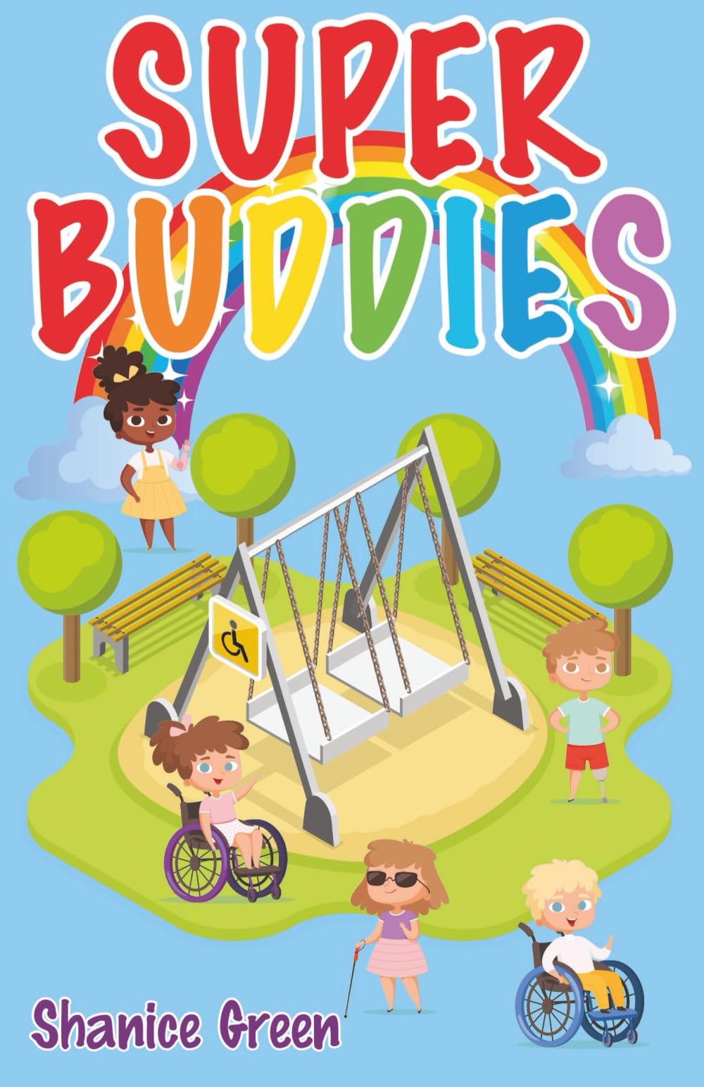 Super Buddies: An inspiring children’s story about friendship, inclusion and making a difference