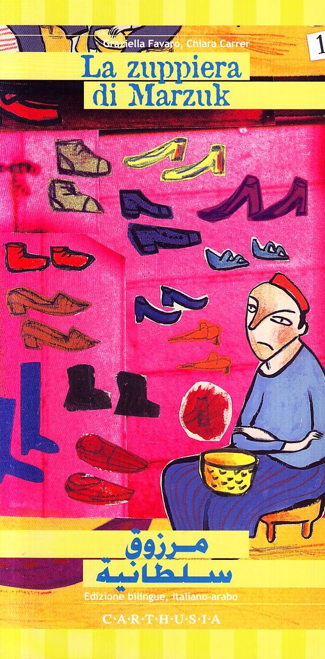 La Zuppiera Di Marzuk. Una Storia Dall'egitto. Ediz. Italiana E Araba - 4