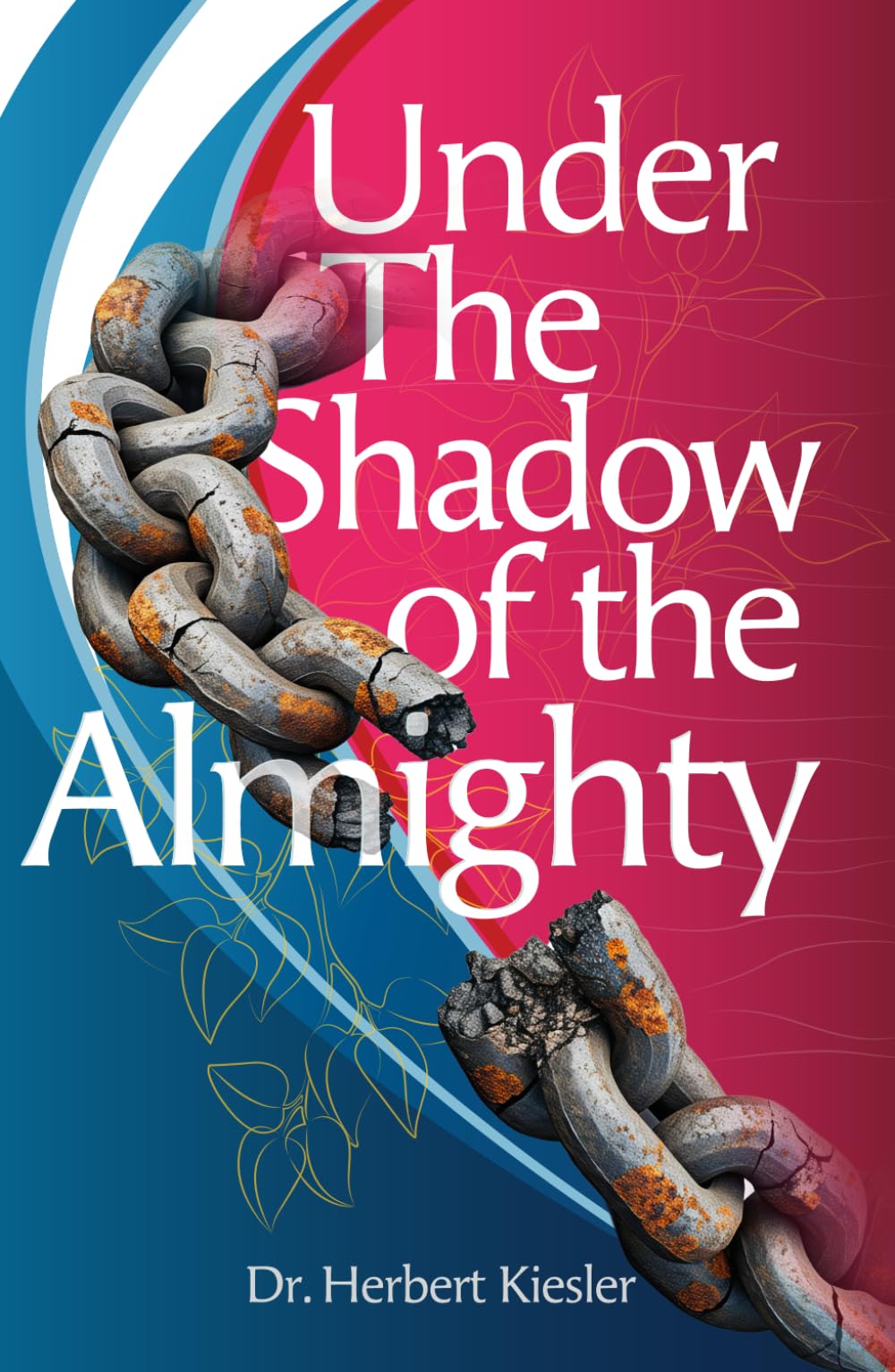 Under the Shadow of the Almighty
