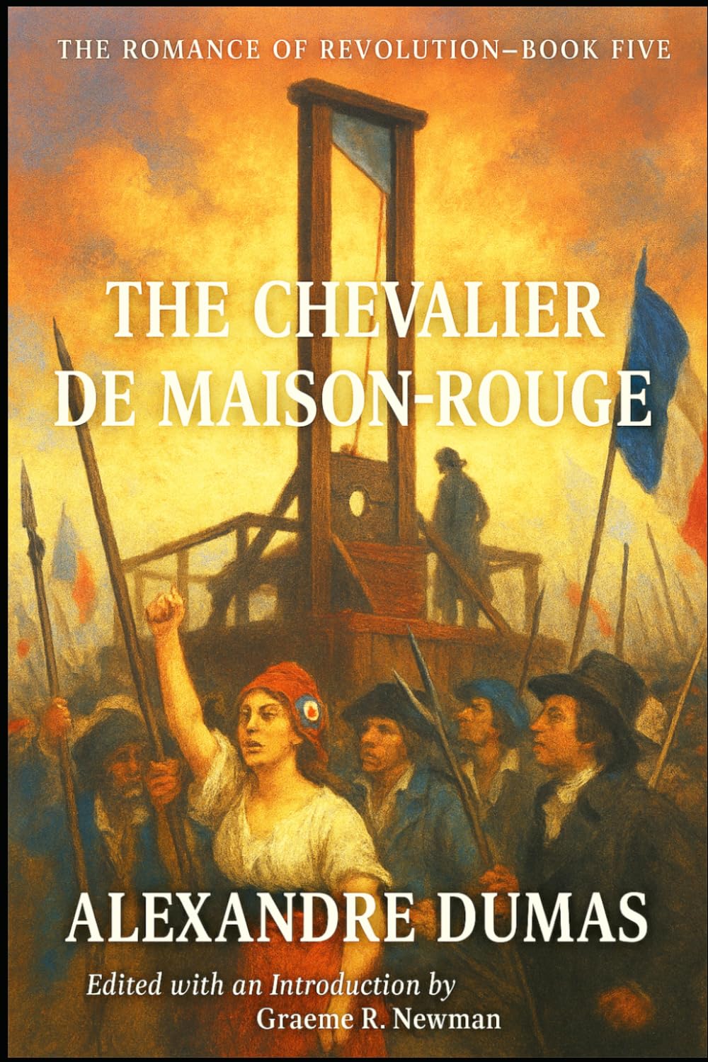 The Romance of Revolution: Book Five