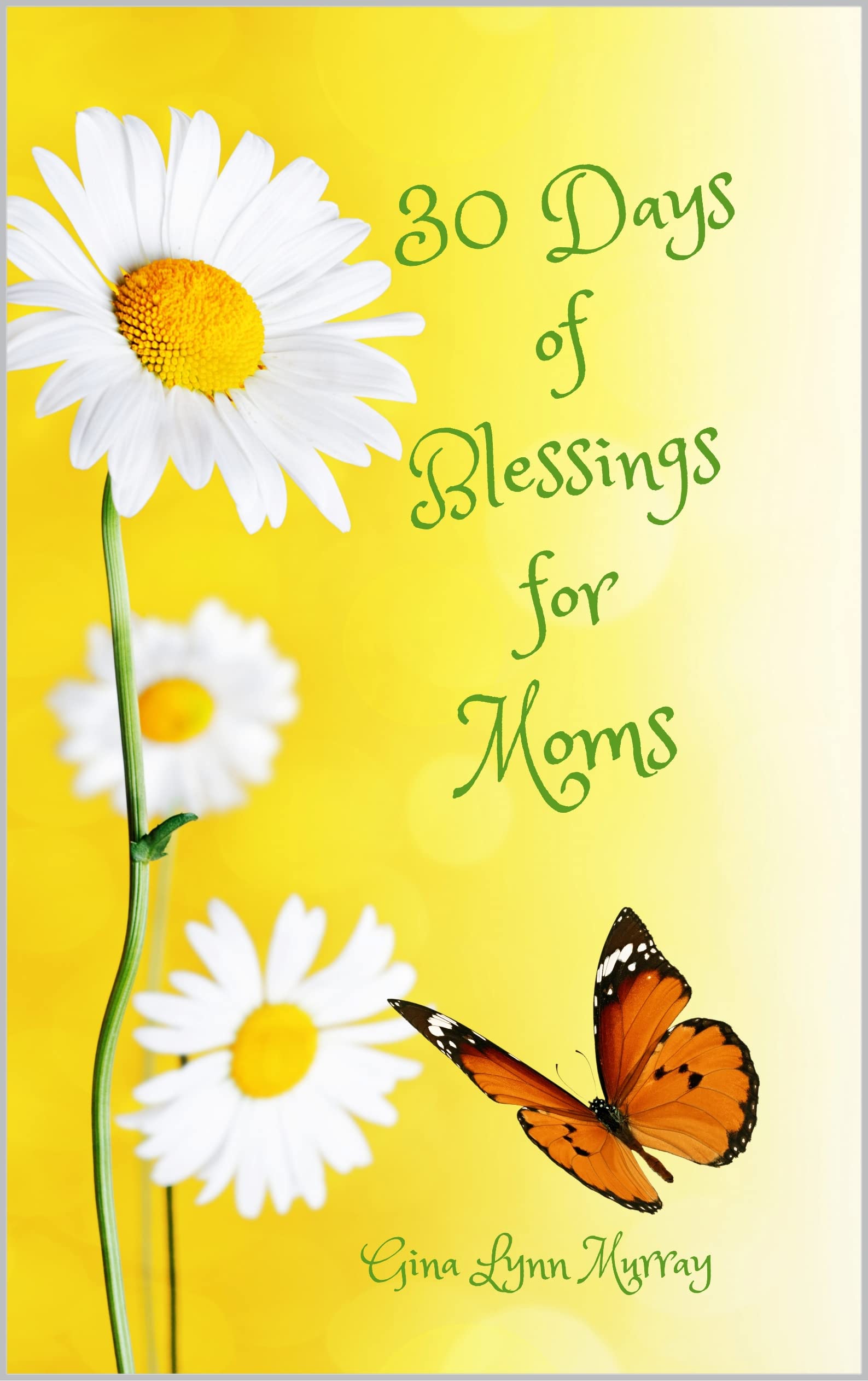 30 Days of Blessings for Moms